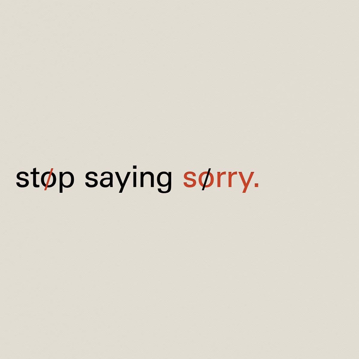 stopsorry