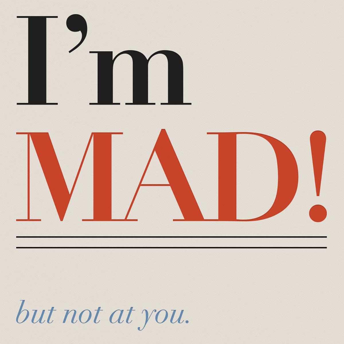 mad