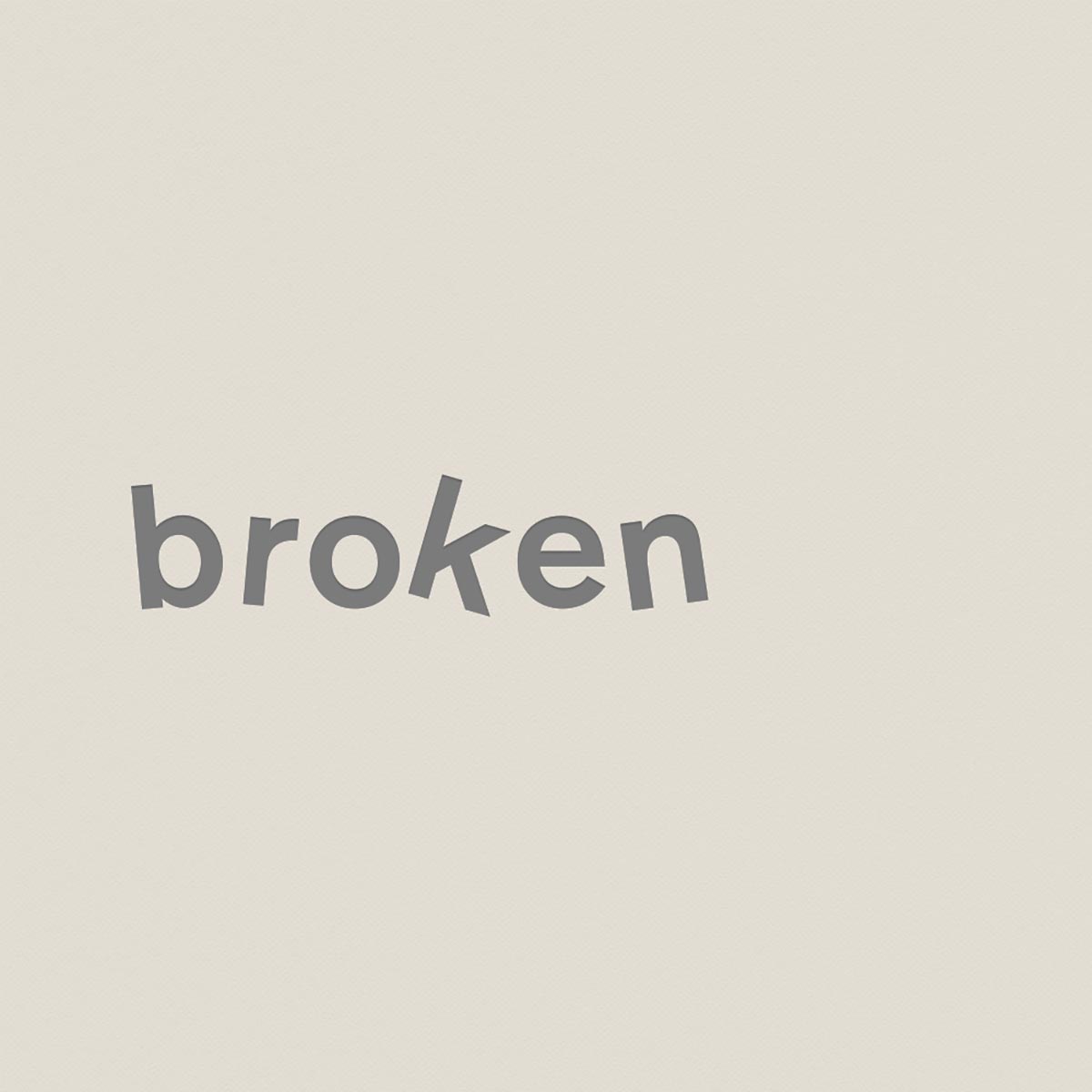 broken