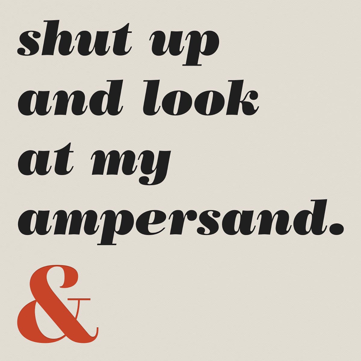 shutupandlook