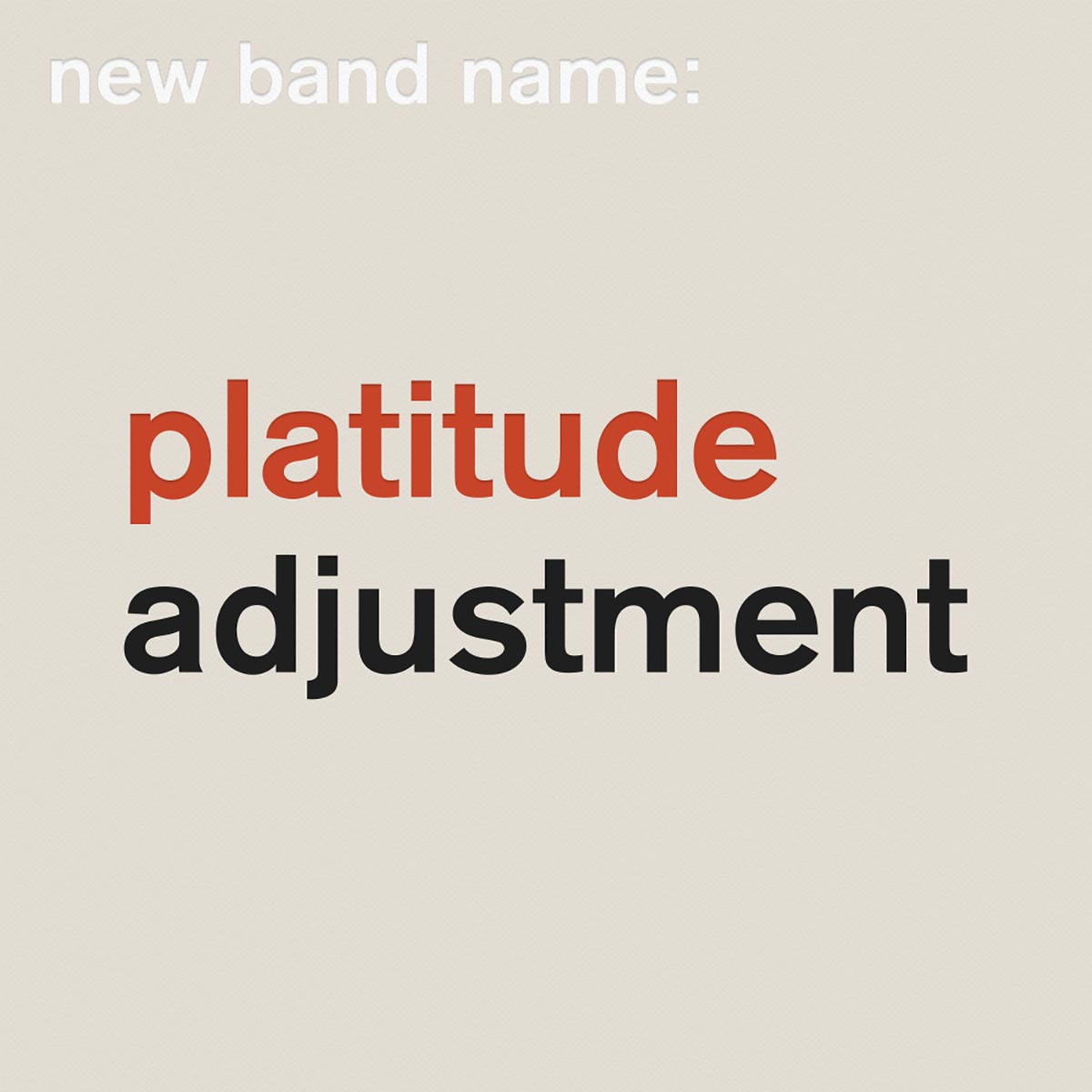 platitudeadjustment