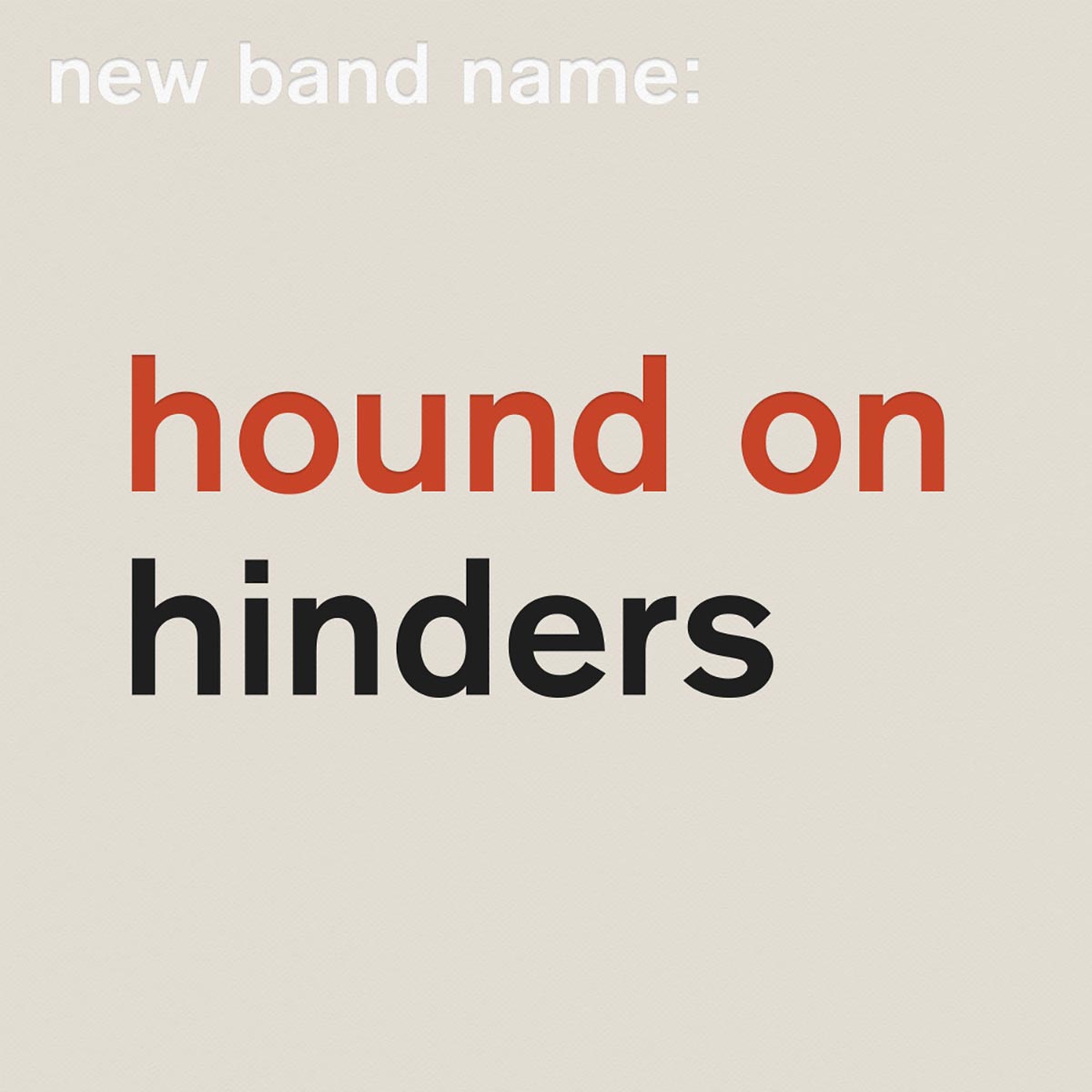 houndonhinders