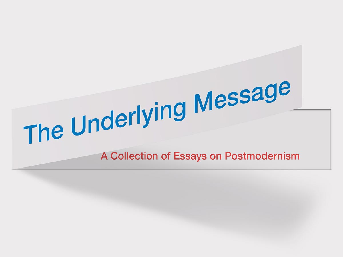 The Underlying Message