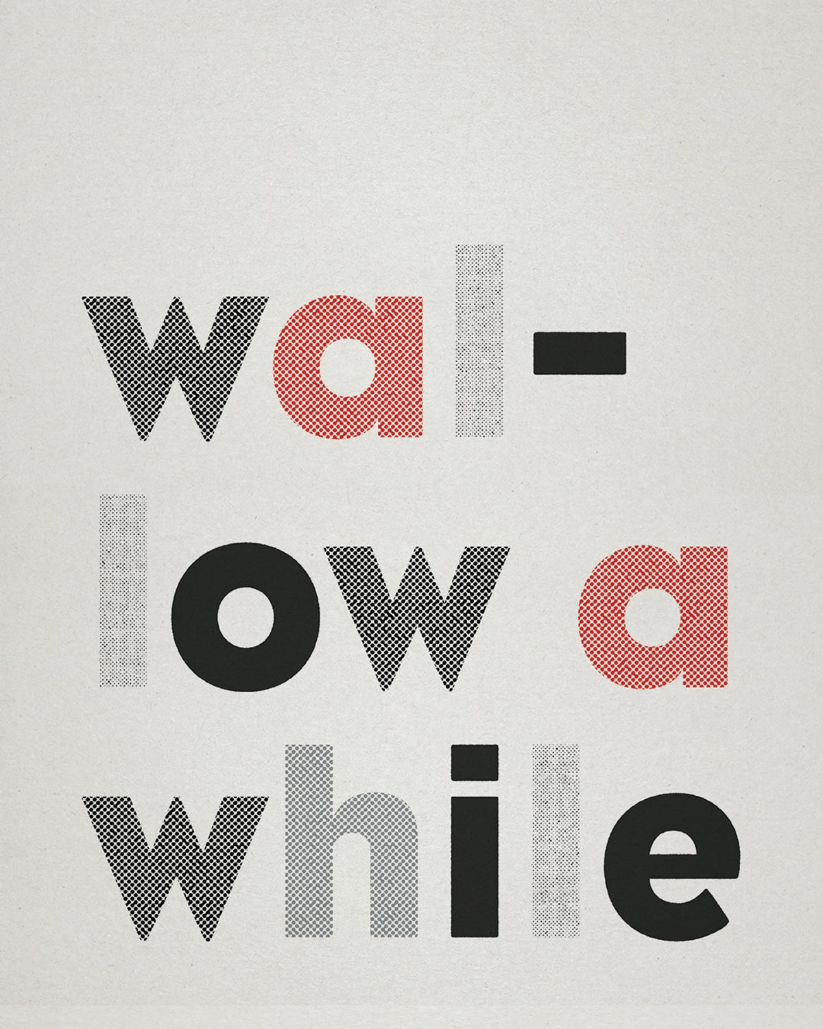 wallowawhile