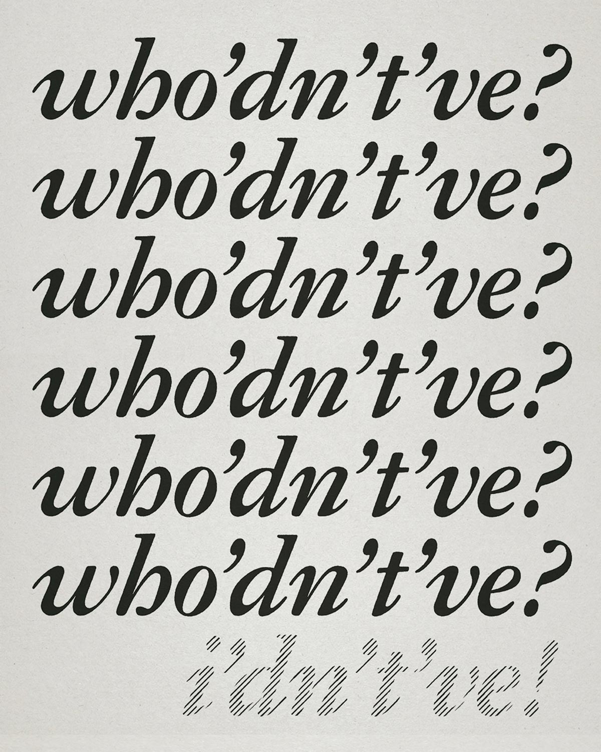 wouldnt